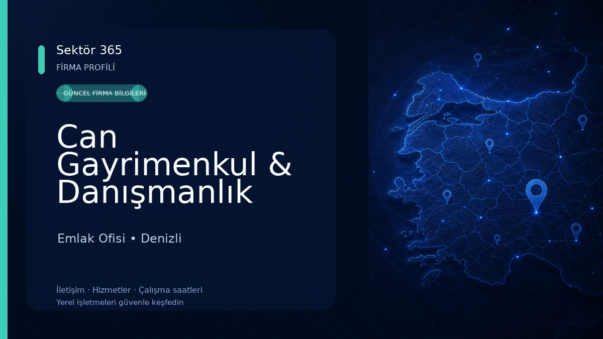 Can Gayrimenkul & Danışmanlık Emlak Ofisi