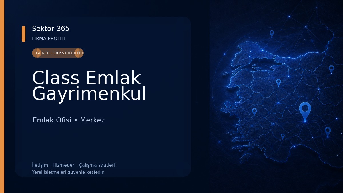 Class Emlak Gayrimenkul Emlak Ofisi