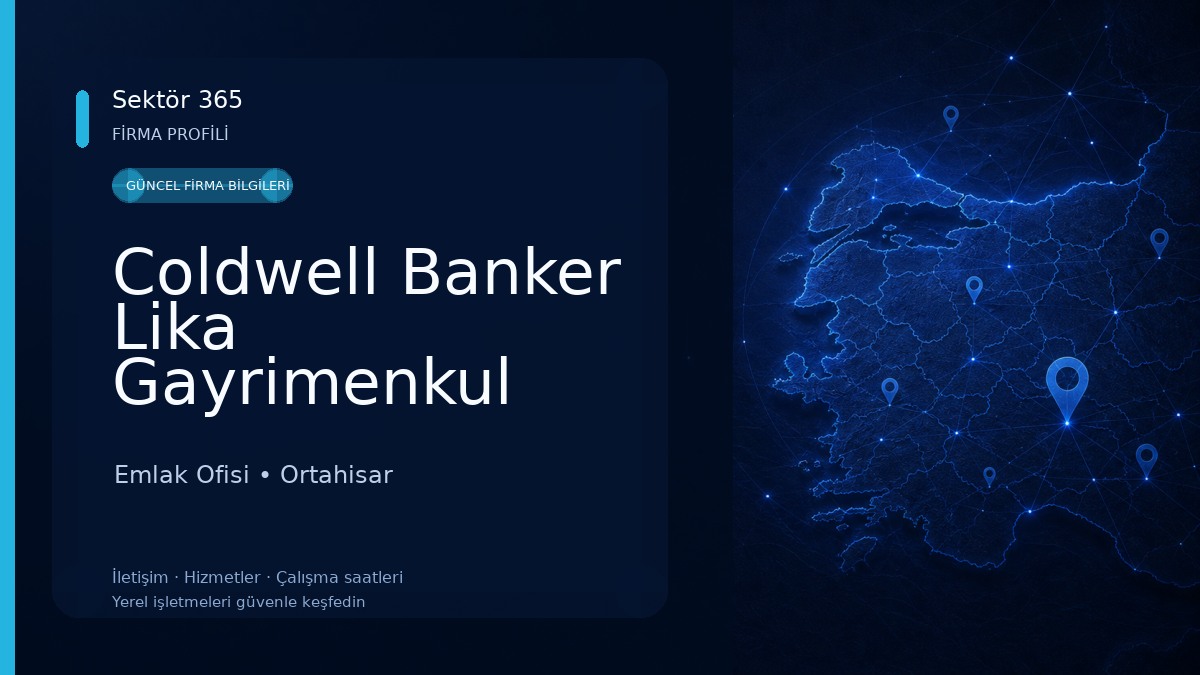 Coldwell Banker Lika Gayrimenkul 