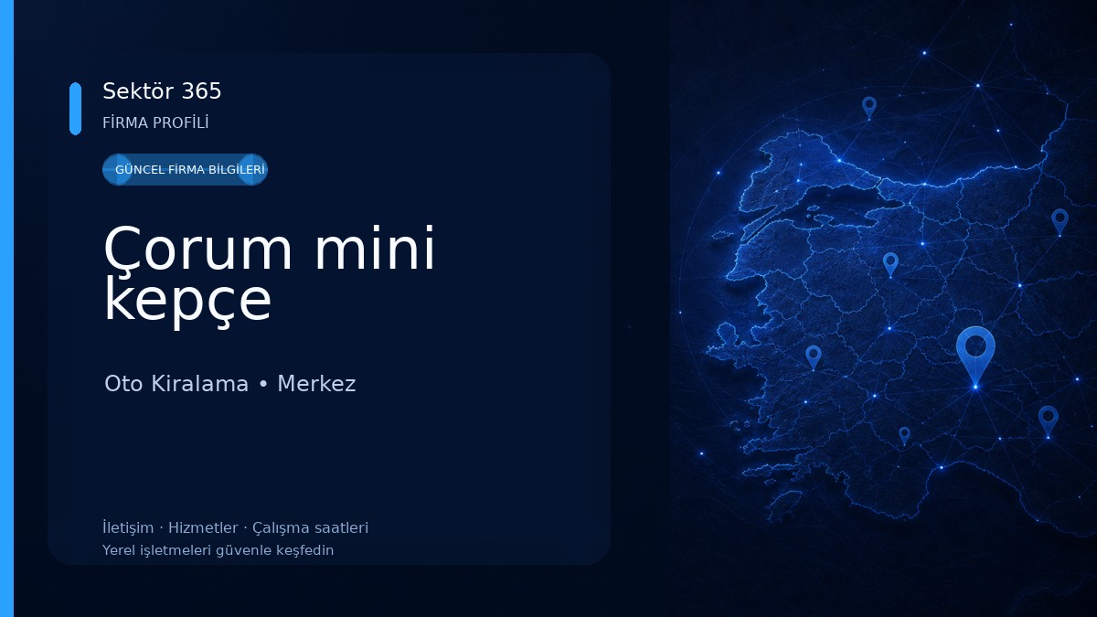 Çorum mini kepçe Oto Kiralama