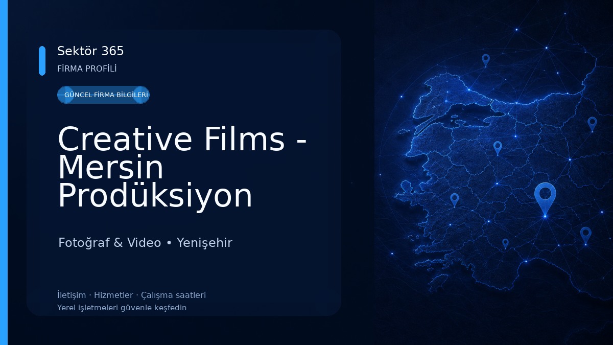 Creative Films - Mersin Prodüksiyon Şirketi