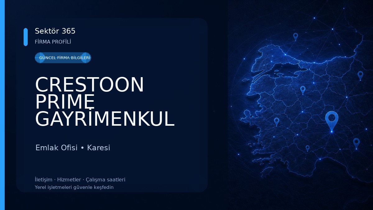 CRESTOON PRIME GAYRİMENKUL Emlak Ofisi