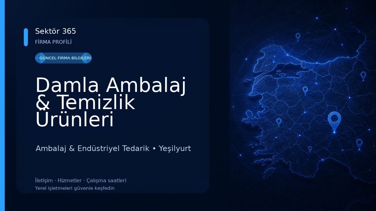 Damla Ambalaj & Temizlik Ürünleri 