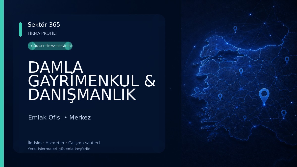 DAMLA GAYRİMENKUL & DANIŞMANLIK
