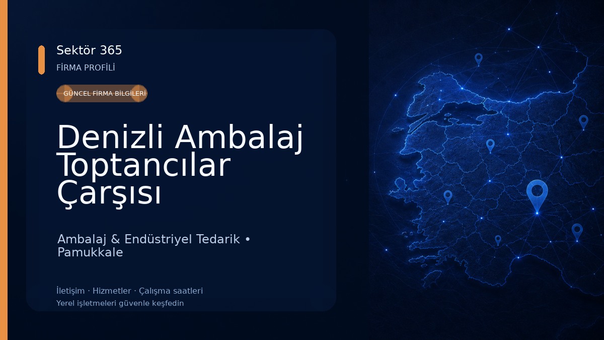 Denizli Ambalaj Toptancılar Çarşısı