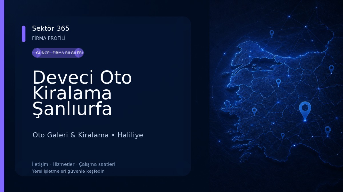Deveci Oto Kiralama Şanlıurfa Oto Galeri & Kiralama
