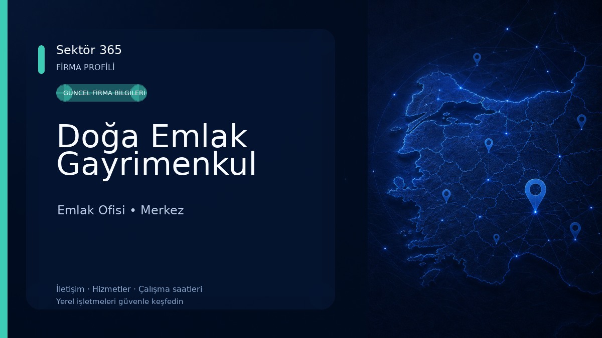 Doğa Emlak Gayrimenkul Emlak Ofisi