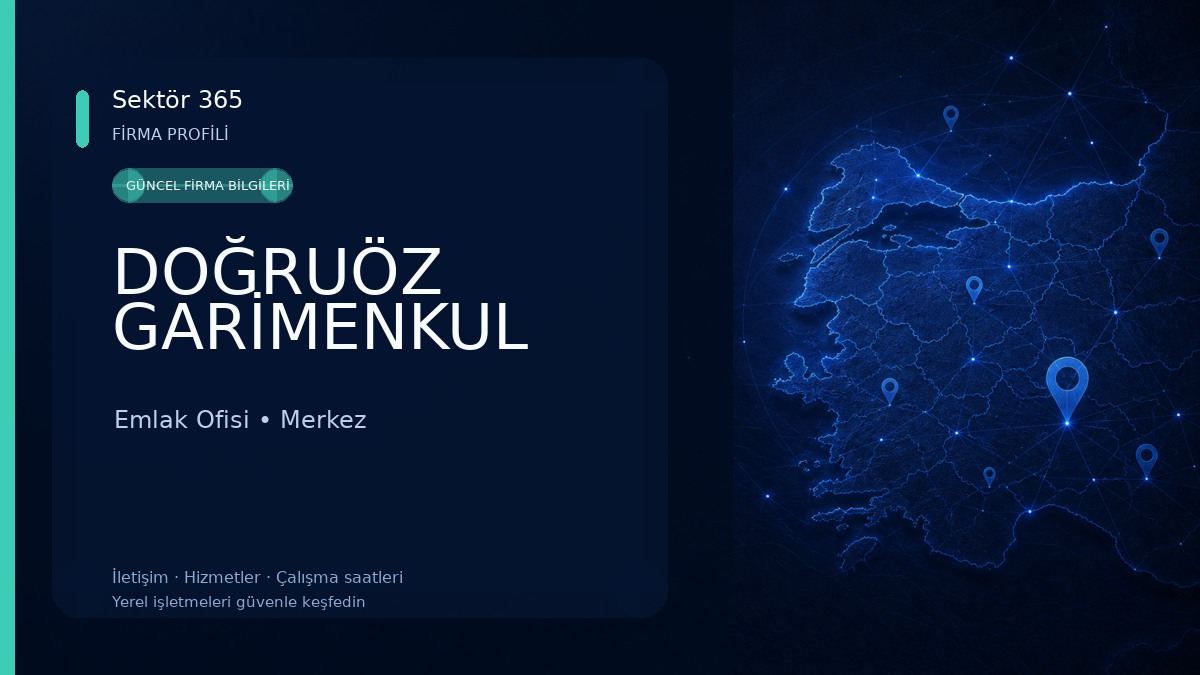 DOĞRUÖZ GARİMENKUL