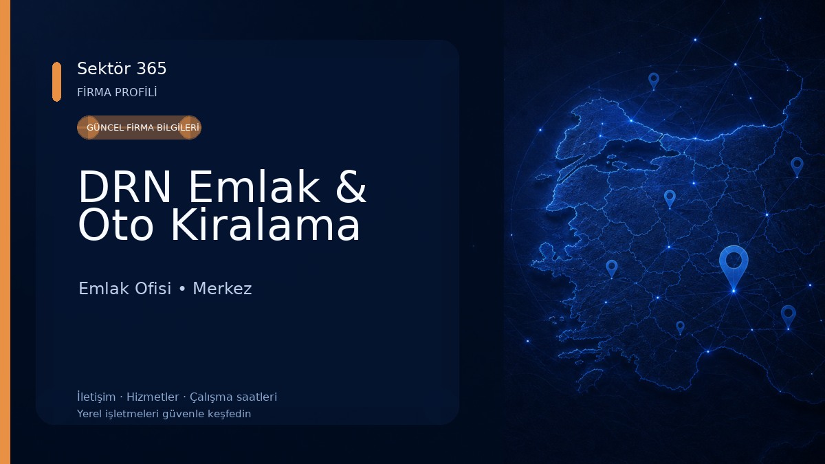 DRN Emlak & Oto Kiralama Emlak Ofisi