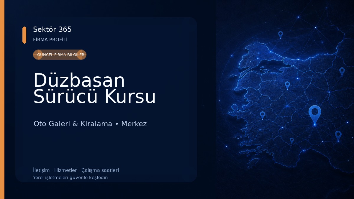 Düzbasan Sürücü Kursu Oto Galeri & Kiralama