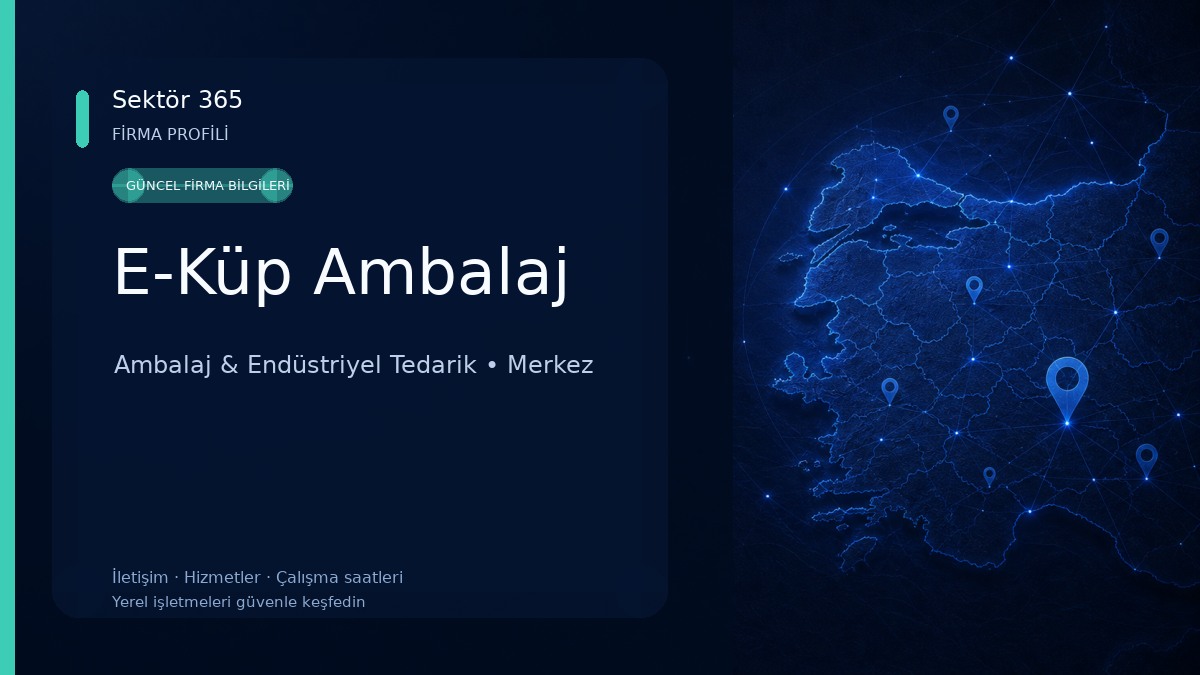 E-Küp Ambalaj Ambalaj & Endüstriyel Tedarik