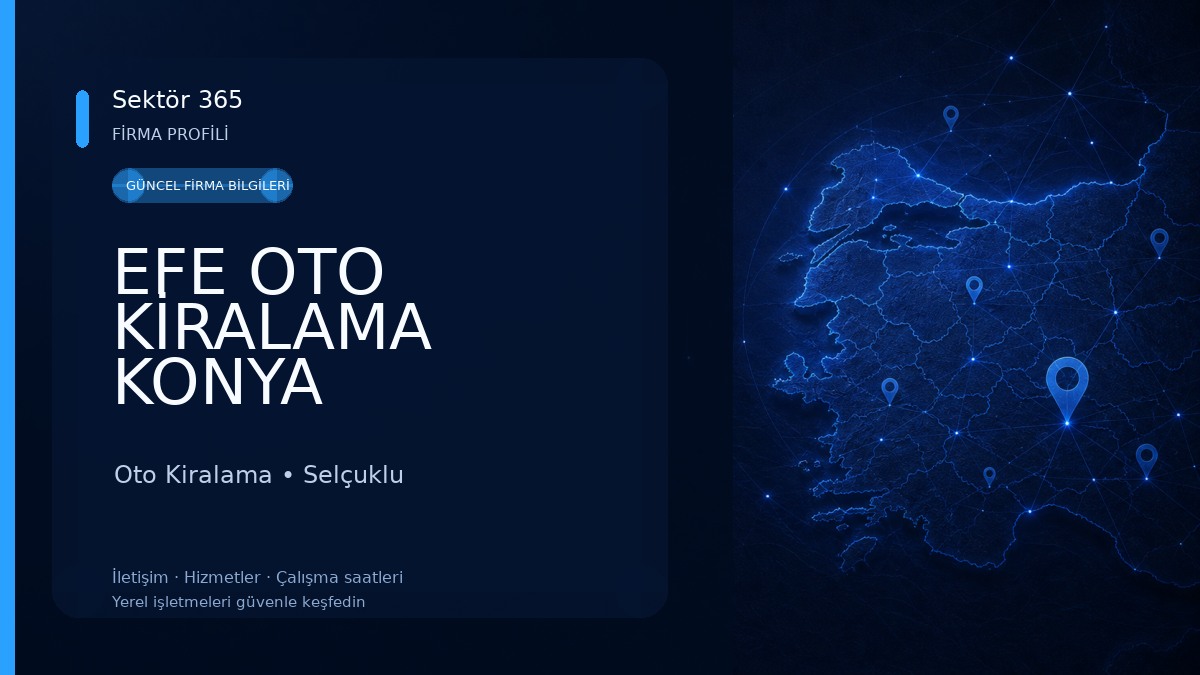 EFE OTO KİRALAMA KONYA 