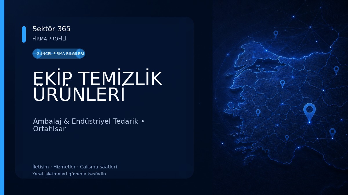 EKİP TEMİZLİK ÜRÜNLERİ Ambalaj & Endüstriyel Tedarik