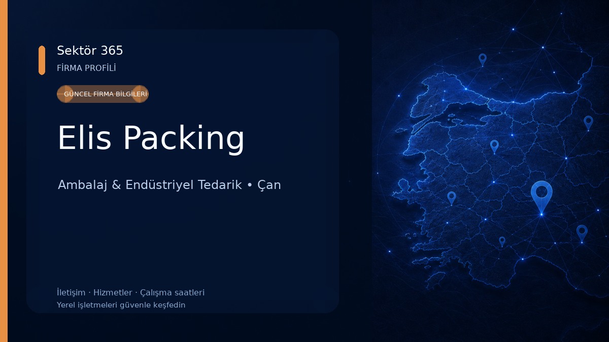 Elis Packing Ambalaj & Endüstriyel Tedarik