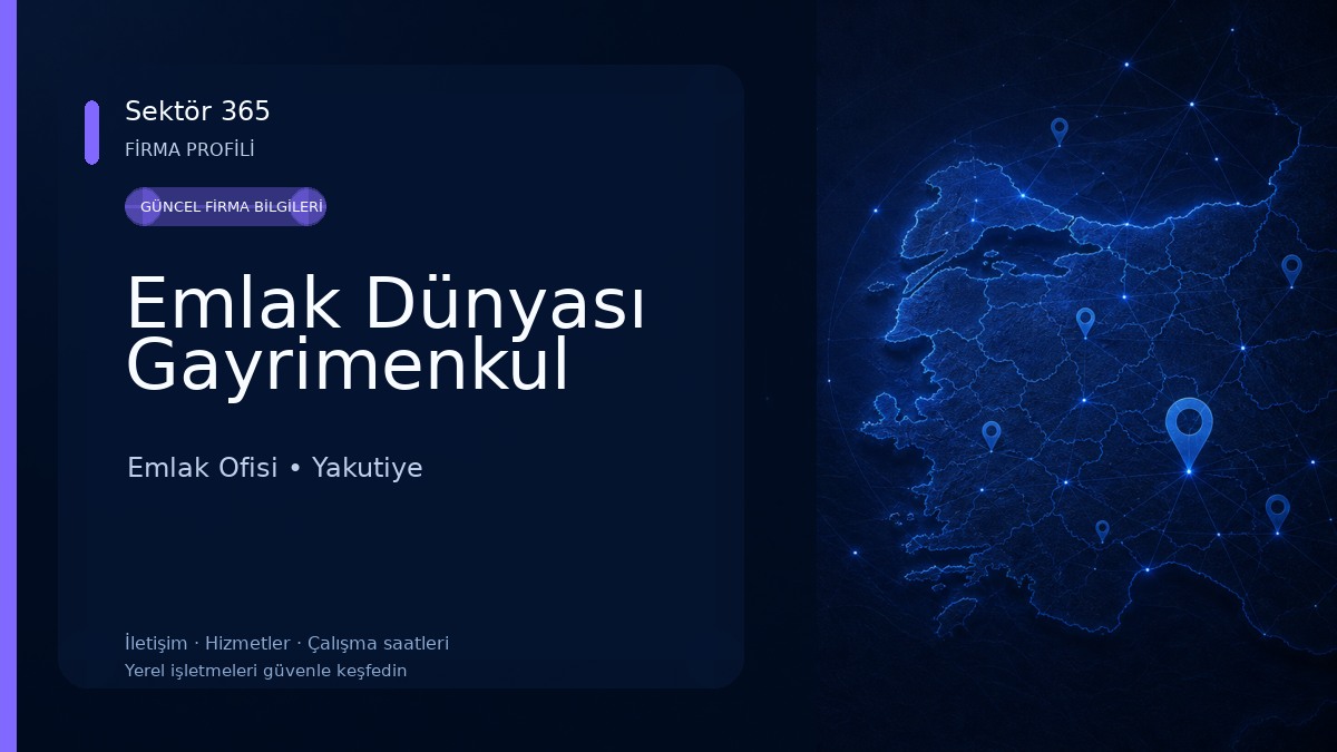 Emlak Dünyası Gayrimenkul Emlak Ofisi