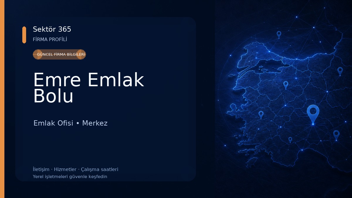Emre Emlak Bolu Emlak Ofisi