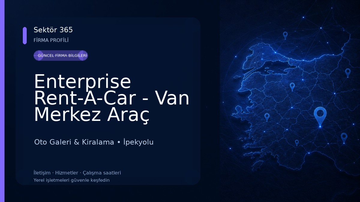 Enterprise Rent-A-Car - Van Merkez Araç Kiralama