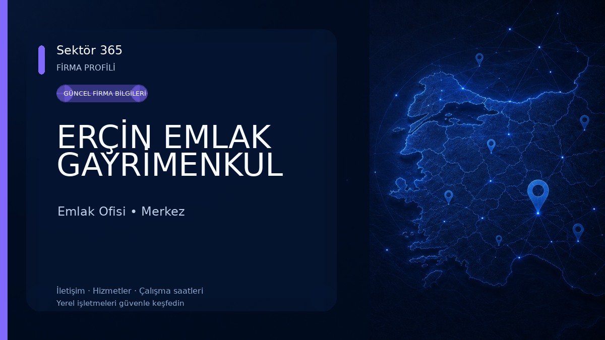 ERÇİN EMLAK GAYRİMENKUL