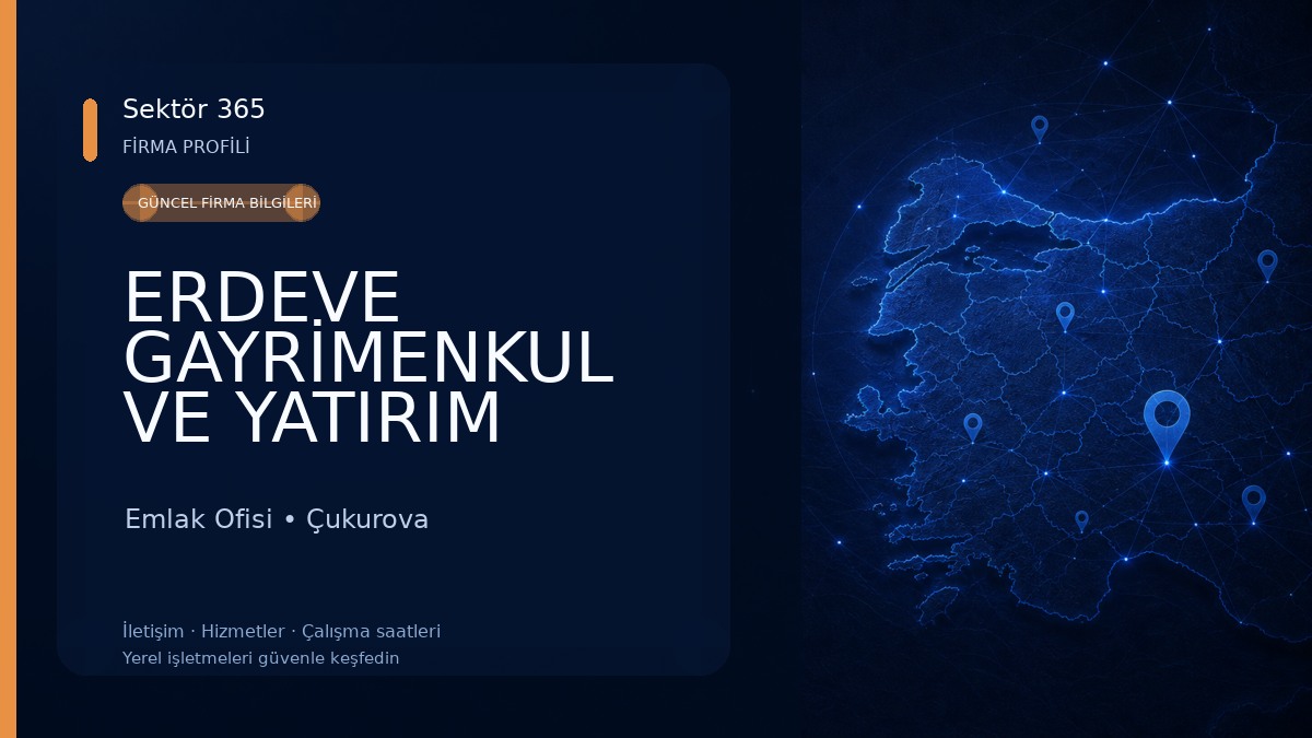 ERDEVE GAYRİMENKUL VE YATIRIM DANIŞMANLIĞI 