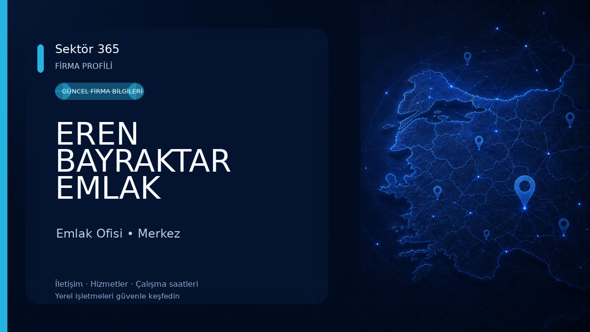 EREN BAYRAKTAR EMLAK Emlak Ofisi