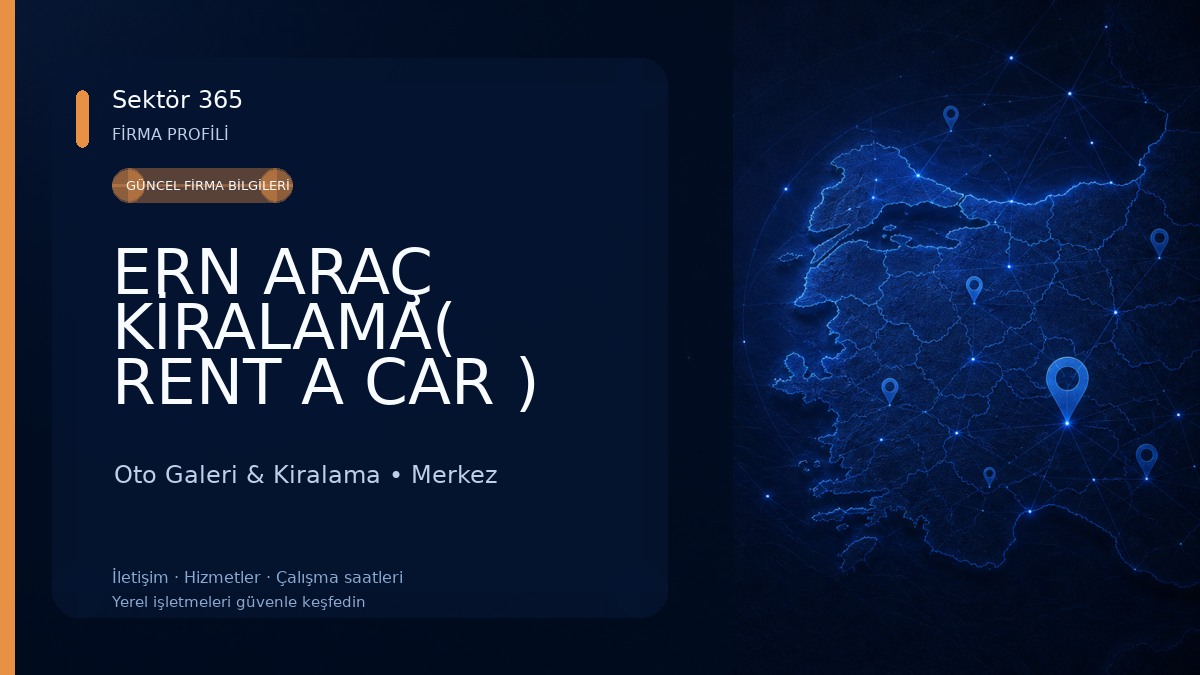 ERN ARAÇ KİRALAMA( RENT A CAR ) Oto Galeri & Kiralama