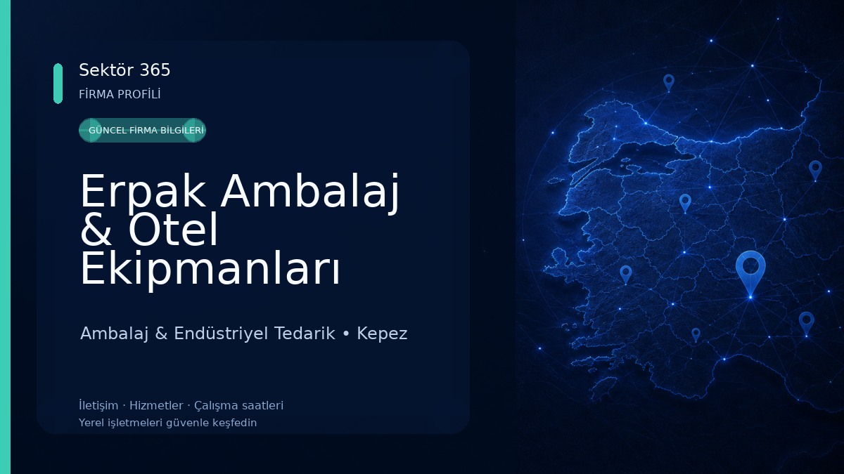 Erpak Ambalaj & Otel Ekipmanları