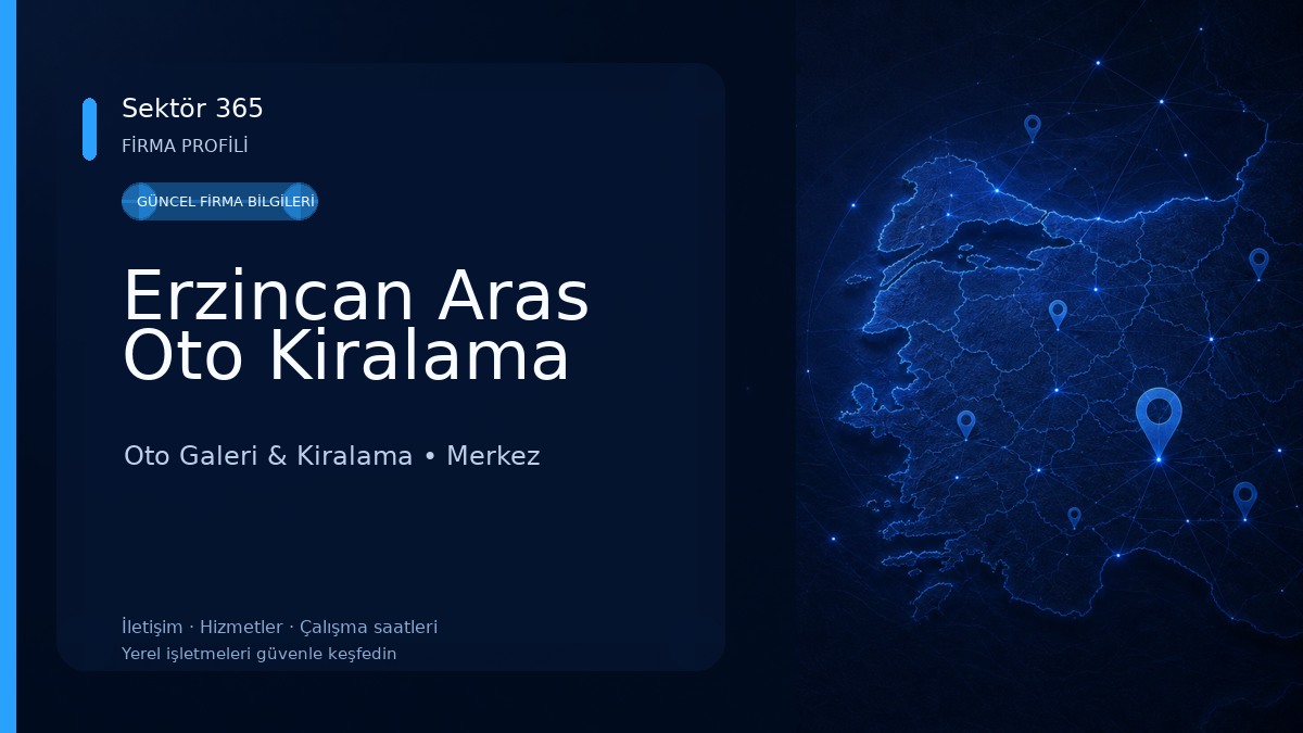 Erzincan Aras Oto Kiralama Oto Galeri & Kiralama