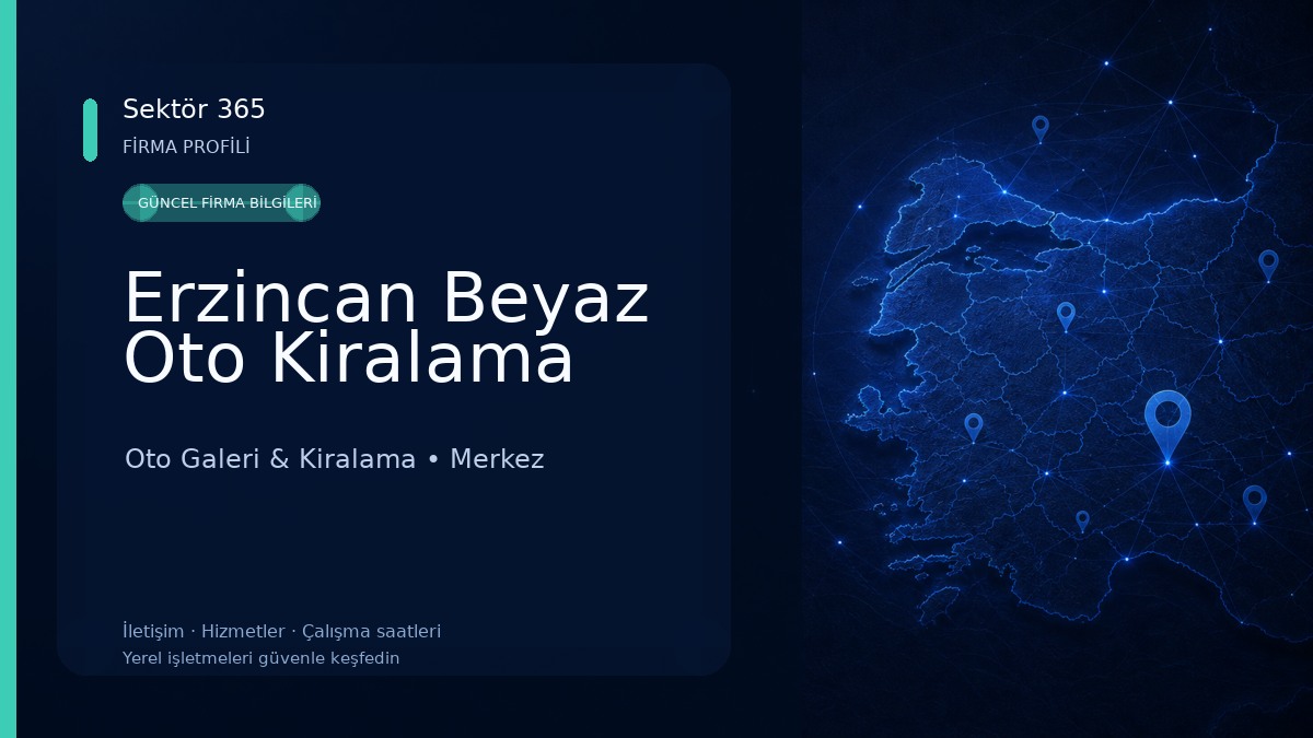 Erzincan Beyaz Oto Kiralama Oto Galeri & Kiralama