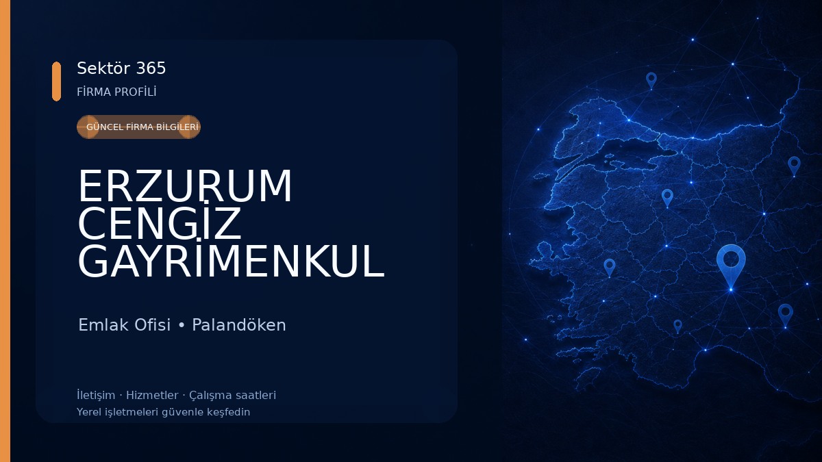 ERZURUM CENGİZ GAYRİMENKUL Emlak Ofisi
