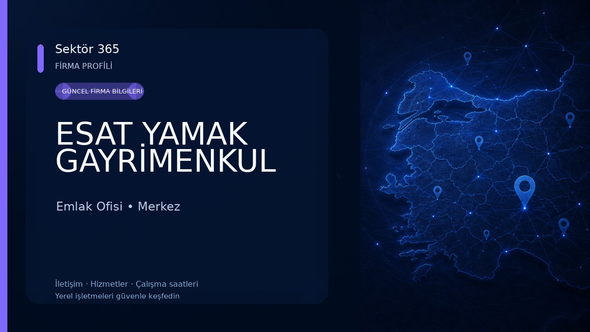 ESAT YAMAK GAYRİMENKUL 
