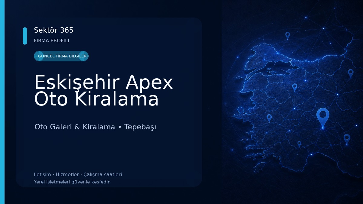 Eskişehir Apex Oto Kiralama