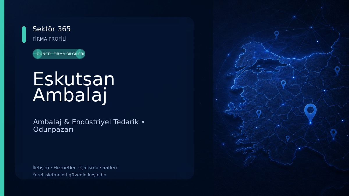 Eskutsan Ambalaj Ambalaj & Endüstriyel Tedarik