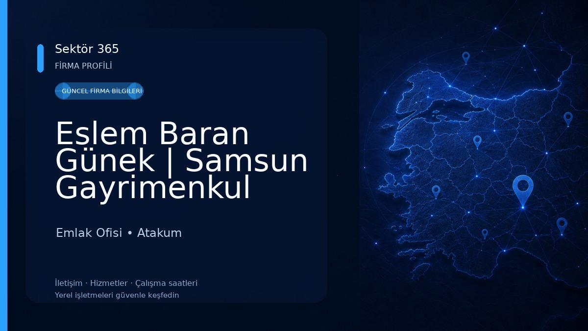 Eslem Baran Günek | Samsun Gayrimenkul Danışmanı