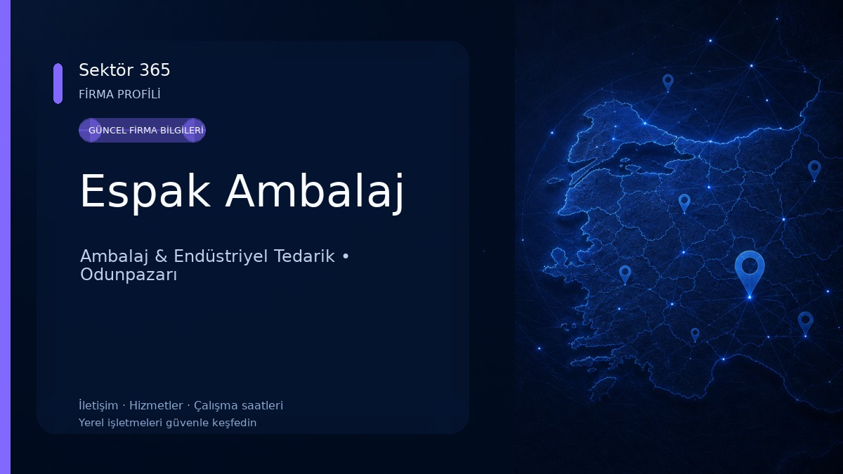 Espak Ambalaj Ambalaj & Endüstriyel Tedarik