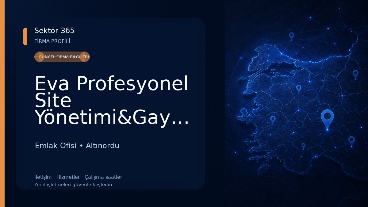 Eva Profesyonel Site Yönetimi&Gayrimenkul Emlak Ofisi
