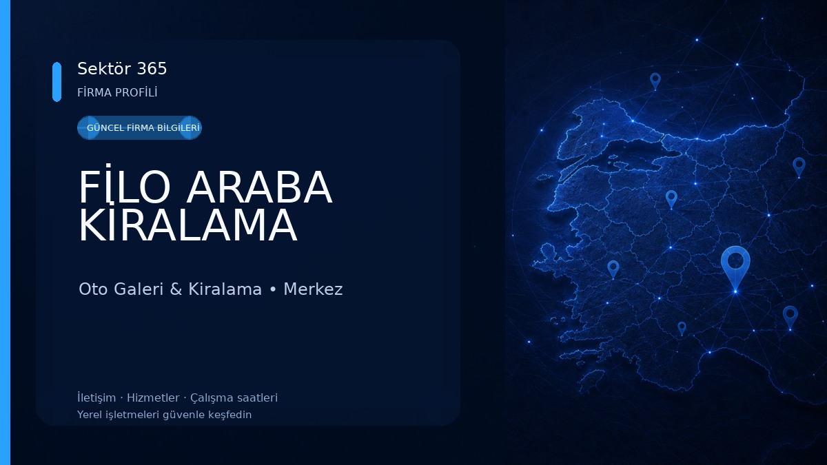 FİLO ARABA KİRALAMA Oto Galeri & Kiralama