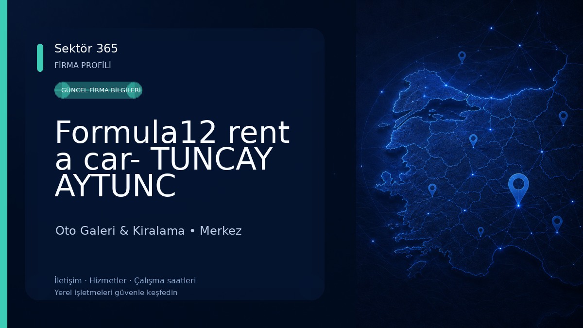 Formula12 rent a car- TUNCAY AYTUNC Oto Galeri & Kiralama