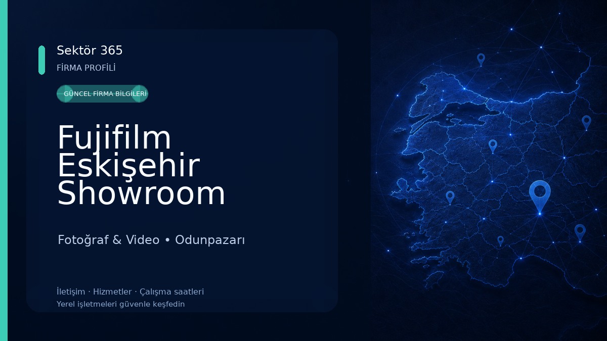 Fujifilm Eskişehir Showroom 