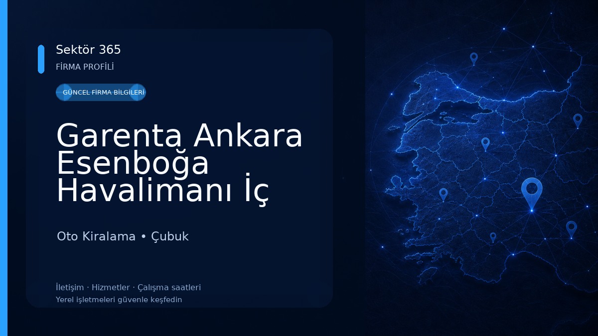 Garenta Ankara Esenboğa Havalimanı İç Hatlar Araç Kiralama Oto Kiralama