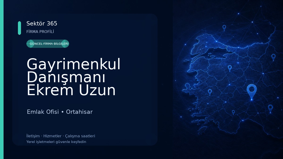 Gayrimenkul Danışmanı Ekrem Uzun 