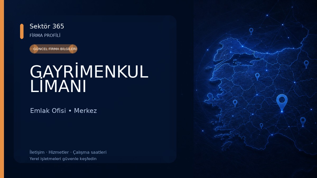 GAYRİMENKUL LİMANI Emlak Ofisi