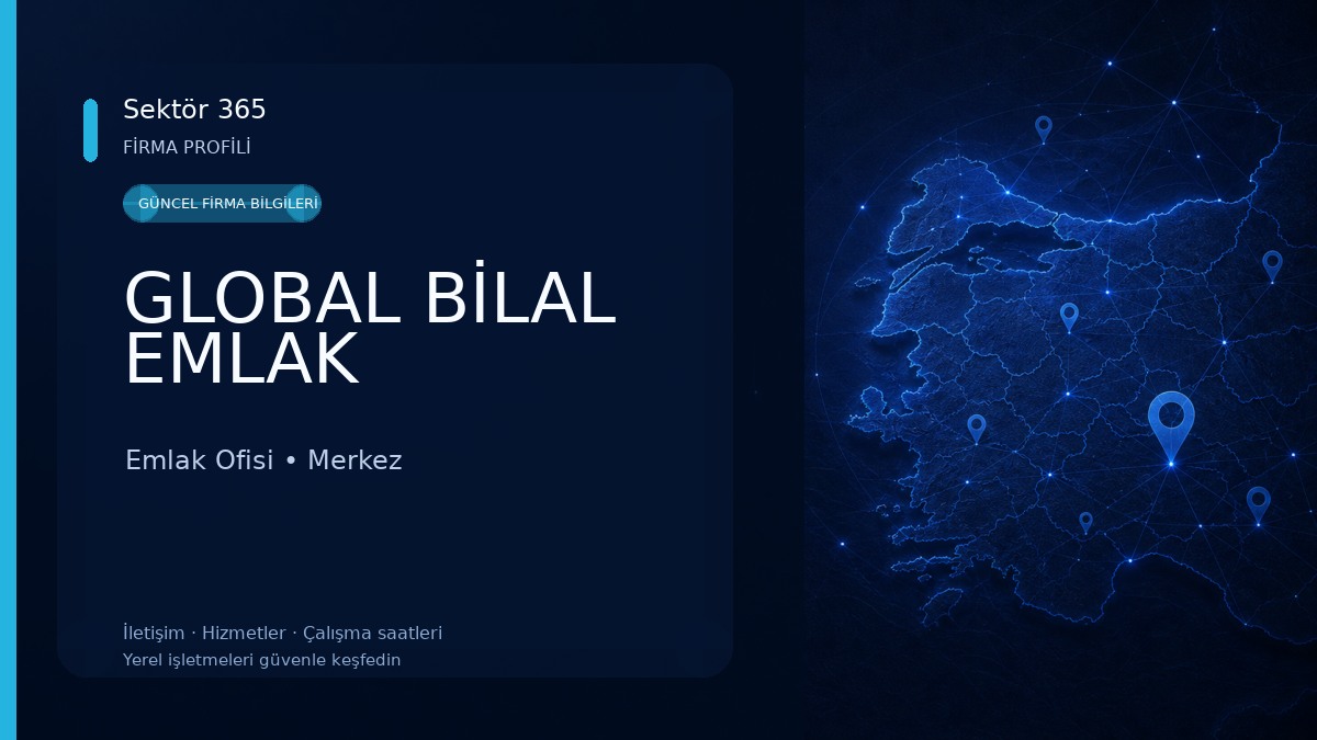 GLOBAL BİLAL EMLAK