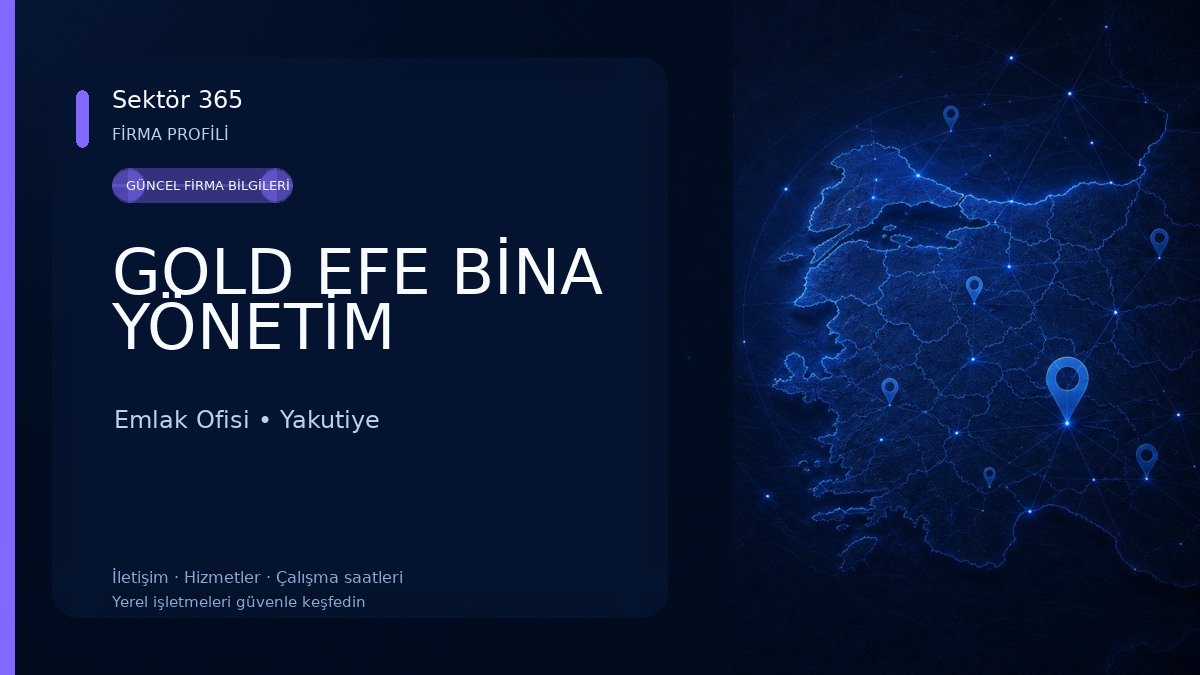 GOLD EFE BİNA YÖNETİM Emlak Ofisi