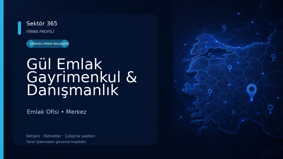 Gül Emlak Gayrimenkul & Danışmanlık 