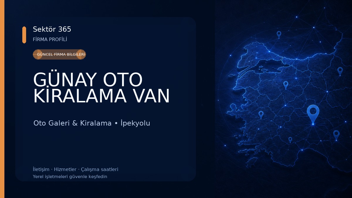 GÜNAY OTO KİRALAMA VAN Oto Galeri & Kiralama