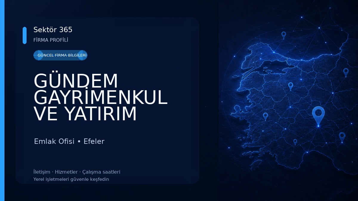 GÜNDEM GAYRİMENKUL VE YATIRIM DANIŞMANLIĞI