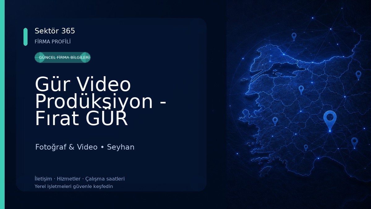 Gür Video Prodüksiyon - Fırat GÜR