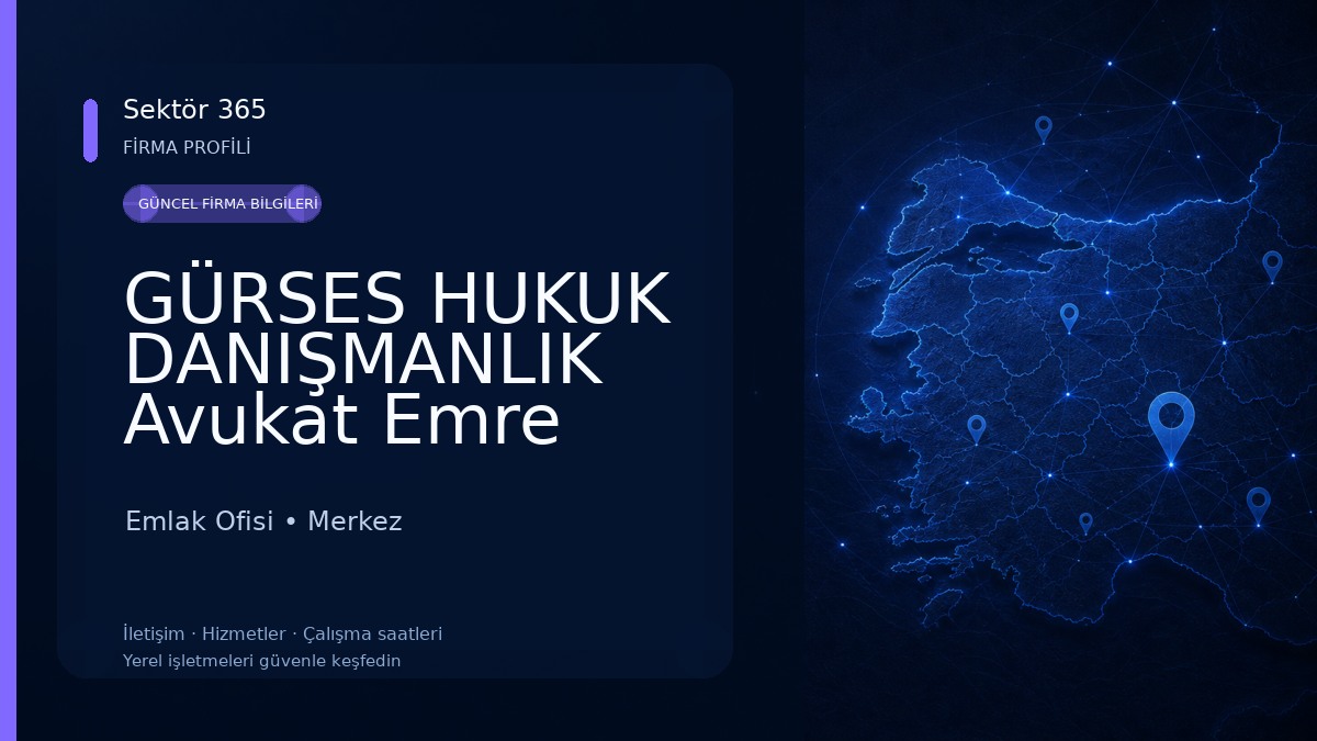 GÜRSES HUKUK DANIŞMANLIK Avukat Emre GÜRSES Emlak Ofisi