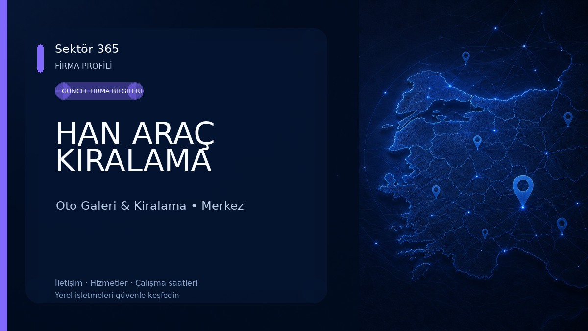 HAN ARAÇ KİRALAMA
