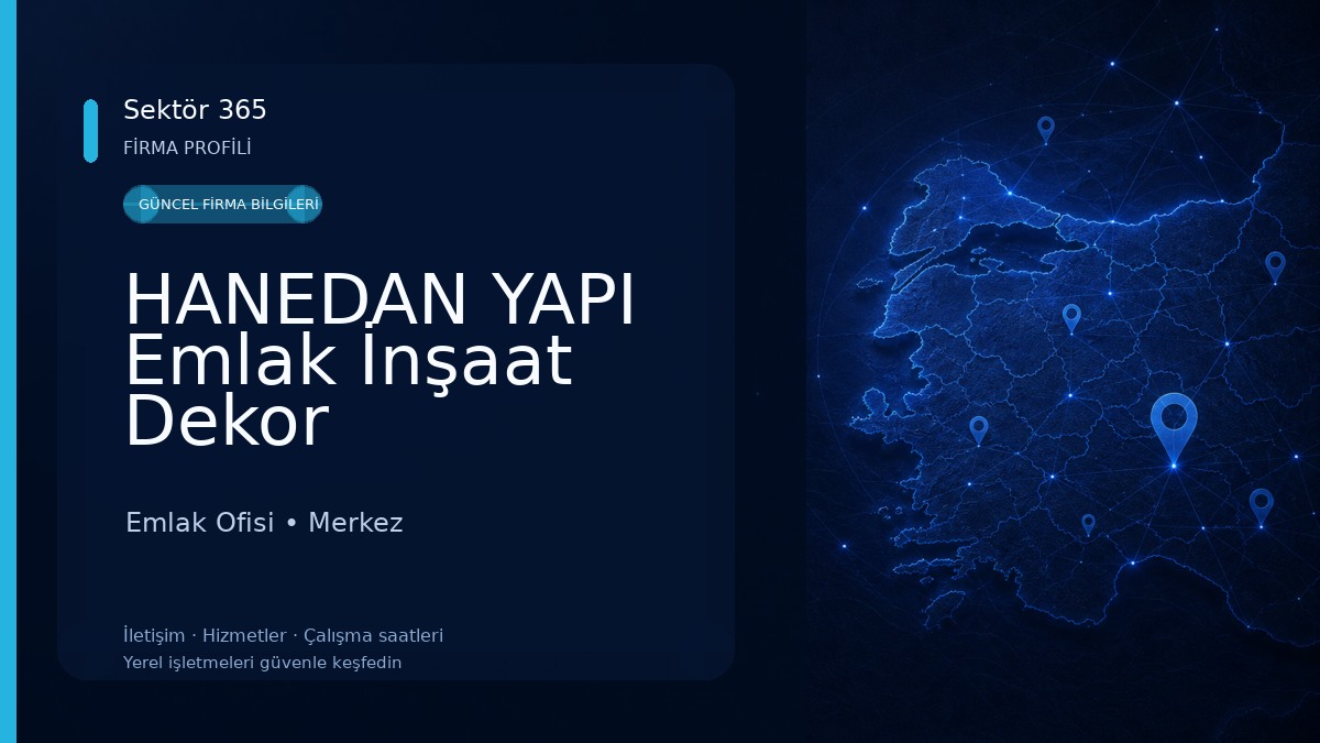 HANEDAN YAPI Emlak İnşaat Dekor Emlak Ofisi